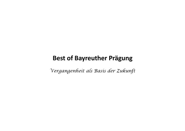 40 Jahre Uni Bayreuth - Best of Bayreuther Prägung